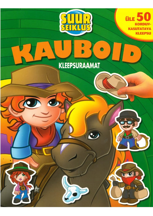 Suur seiklus. Kauboid