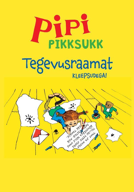 Pipi Pikksukk. Tegevusraamat kleepsudega