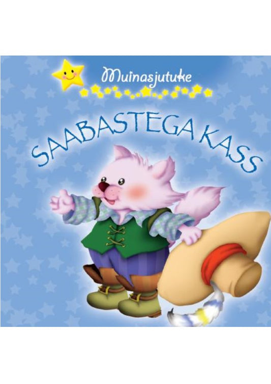 Muinasjutuke. Saabastega kass